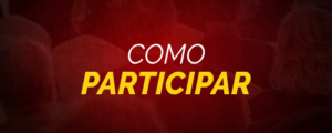 COMO PARTICIPAR